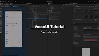 VectoUI Tutorial #1: Quick Start & Basic Workflow | 快速上手指南