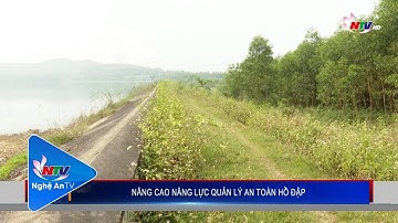 Nâng cao năng lực quản lý an toàn hồ đập