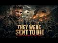 THEY WERE SENT TO DIE | Full Action War Movie | Special Forces Thriller