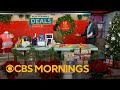 Latest CBS Mornings Deals on day 4 of special &quot;12 Days of Gifting&quot;