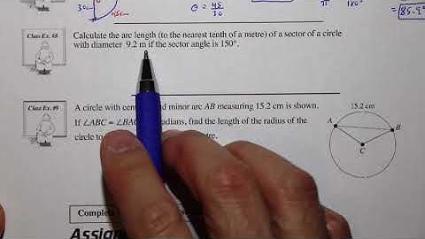 Math 30-1 Trigonometry I Lesson 2 part 3 of 3 Using the arc length formula