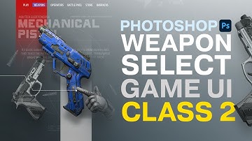Weapon Select UI -  Speed Build - Photoshop - Part 2