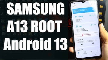 SAMSUNG A13 Root Android 13 | New Method