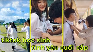 Tik Tok Học Sinh 4.0 #2 || Tình Yêu Học Trò Cuối Cấp