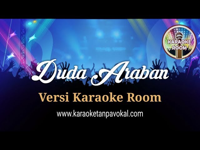 Lirik Duda Araban Karaoke No Vocal Koplo class=
