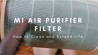 How to Clean the Filter of you Mi Air Purifiers.