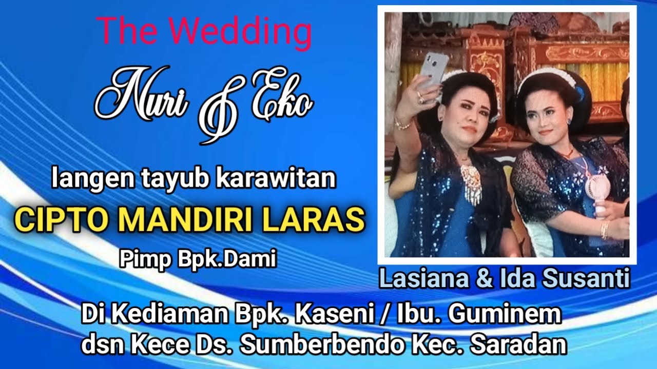 Live Tayub Karawitan Cipto Mandiri Laras // Di Kediaman Bpk Kaseni / Ibu Guminem Ds Sumberbendo