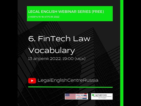 Webinar 6. Fintech Law Vocabulary