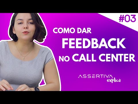 Como dar Feedback no Call Center? #AssertivaExplica 3