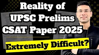 Reality of UPSC Prelims CSAT Paper 2025 | Extremely Difficult or Easy? | Gaurav Kaushal