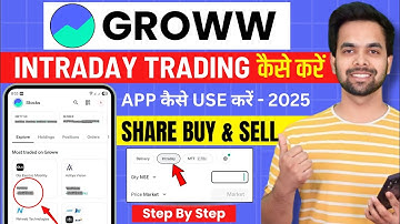 How to use Groww App | Intraday Trading on Groww | Complete Beginner Guide 2025