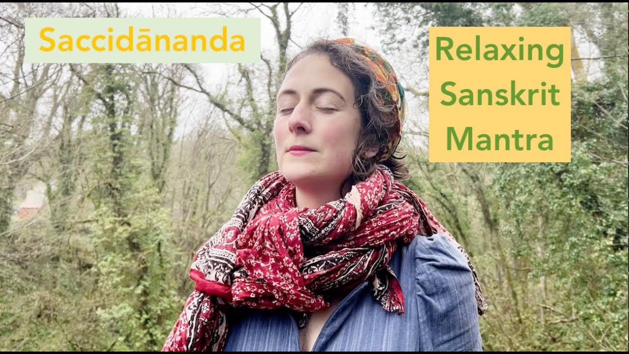 SACCIDNANDA  Sat Chit nanda  Truth Consciousness Bliss Sanskrit Meditation in 432HZ