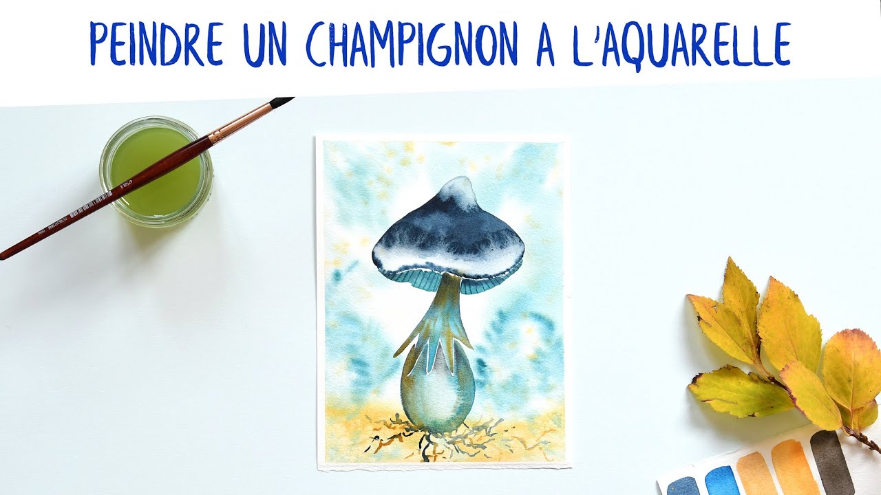 Tutoriel : peindre un champignon à l'aquarelle