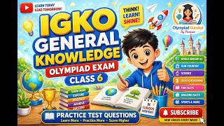 🏆IGKO PRACTICE TEST CLASS 6🏆High Scoring Questions You Can’t Miss 🔥