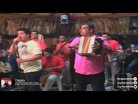 Déjala (Juan Humberto Rois Zúñiga) - El Gran Martín Elías & Rolando Ochoa