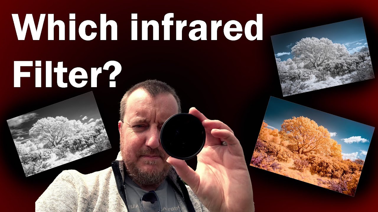 Which infrared filter? YouTube