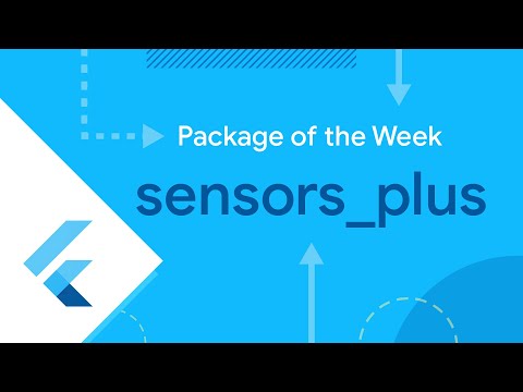 sensors_plus (Flutter Package of the Week)