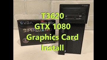Full Height GTX 1080 Install on a Precision T3620 (Also works with T1600 T1650 T1700)