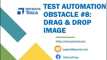 Tosca Tutorial | Lesson 114 - Drag and Drop Image | Repositioning | Obstacle 8 |