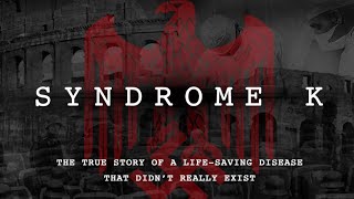 Friday Movie Spotlight: Syndrome K