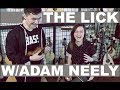 THE LICK w/ADAM NEELY on every instrument!