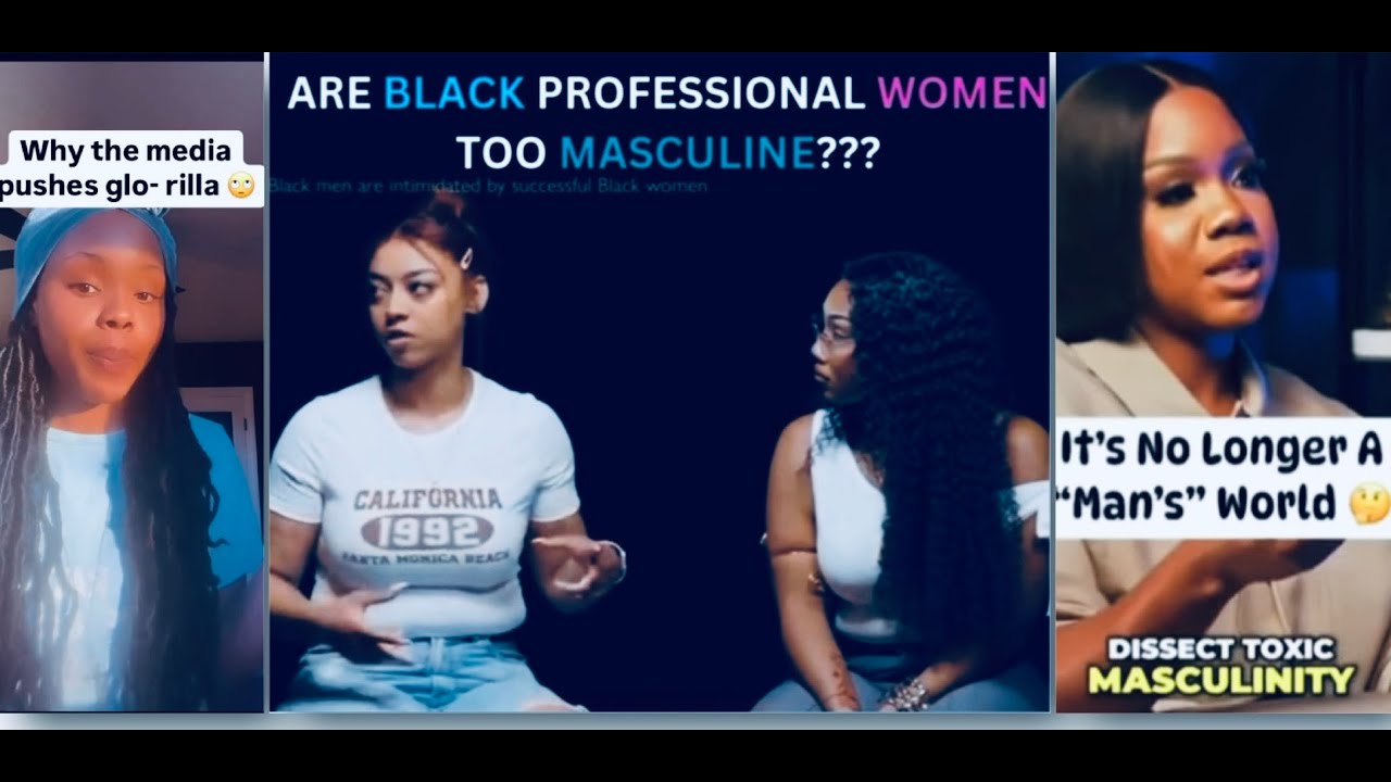 Masculine Women = Toxic Masculinity PT2 - YouTube