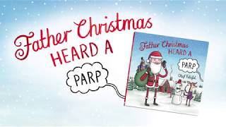 Father Christmas Heard a Parp - A Brief Guide to Parping with Olaf Falafel