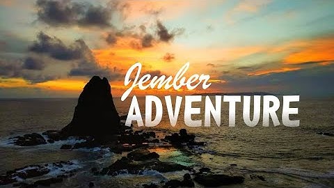 Video Kuereen - Jember Adventure. - RADARJEMBER.ID