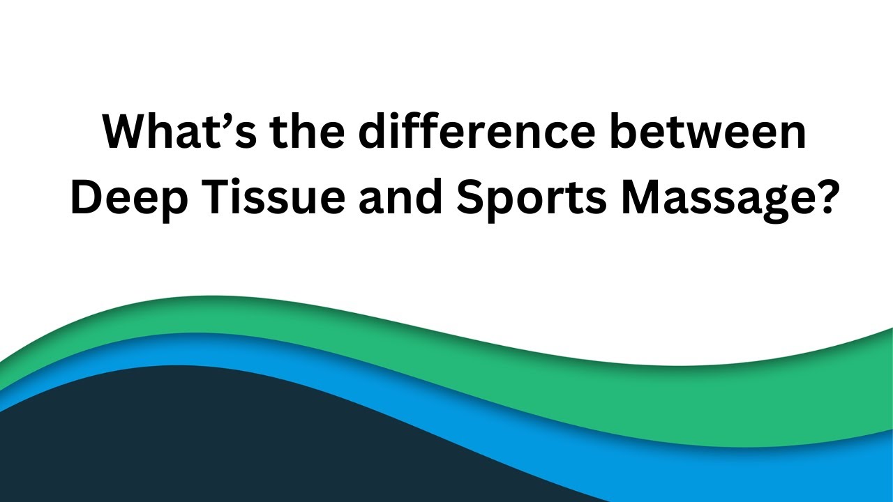 What's the difference between a Deep Tissue massage vs a Sports Massage
