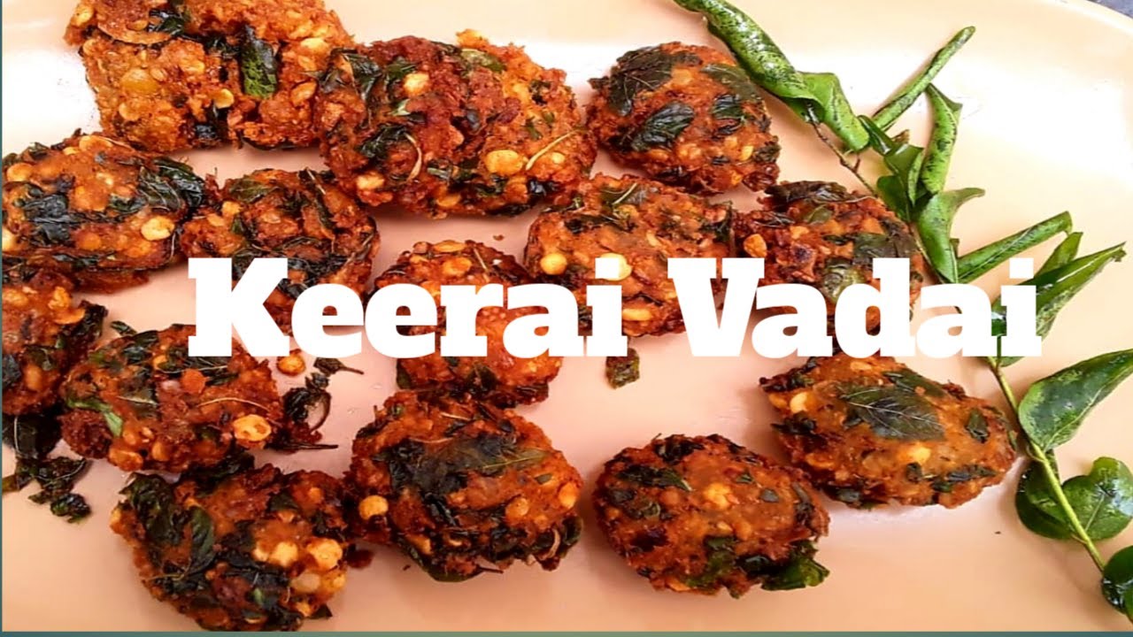 Crispy Keerai Vadai/Spinach Vadai/Spinach Recipe YouTube