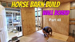 Horse Barn Build - Part 48 - Tack Room Walls