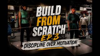 Ep 3 — Discipline Over Motivation | Build From Scratch .