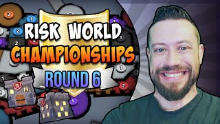 Round 6 of the Risk World Championships - The Quarterfinals - S03 2022