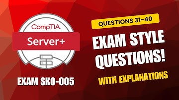 CompTIA Server+ (SK0-005) Exam-Style Practice Questions 2025 | Q31–40 (With Explanations)