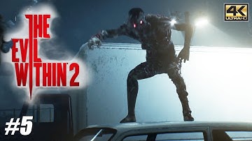 The Evil Within 2 - PS4 Pro Gameplay Playthrough 4K 2160p - PART 5