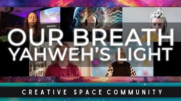 GUIDED MEDITATION | OUR BREATH & YAHWEH