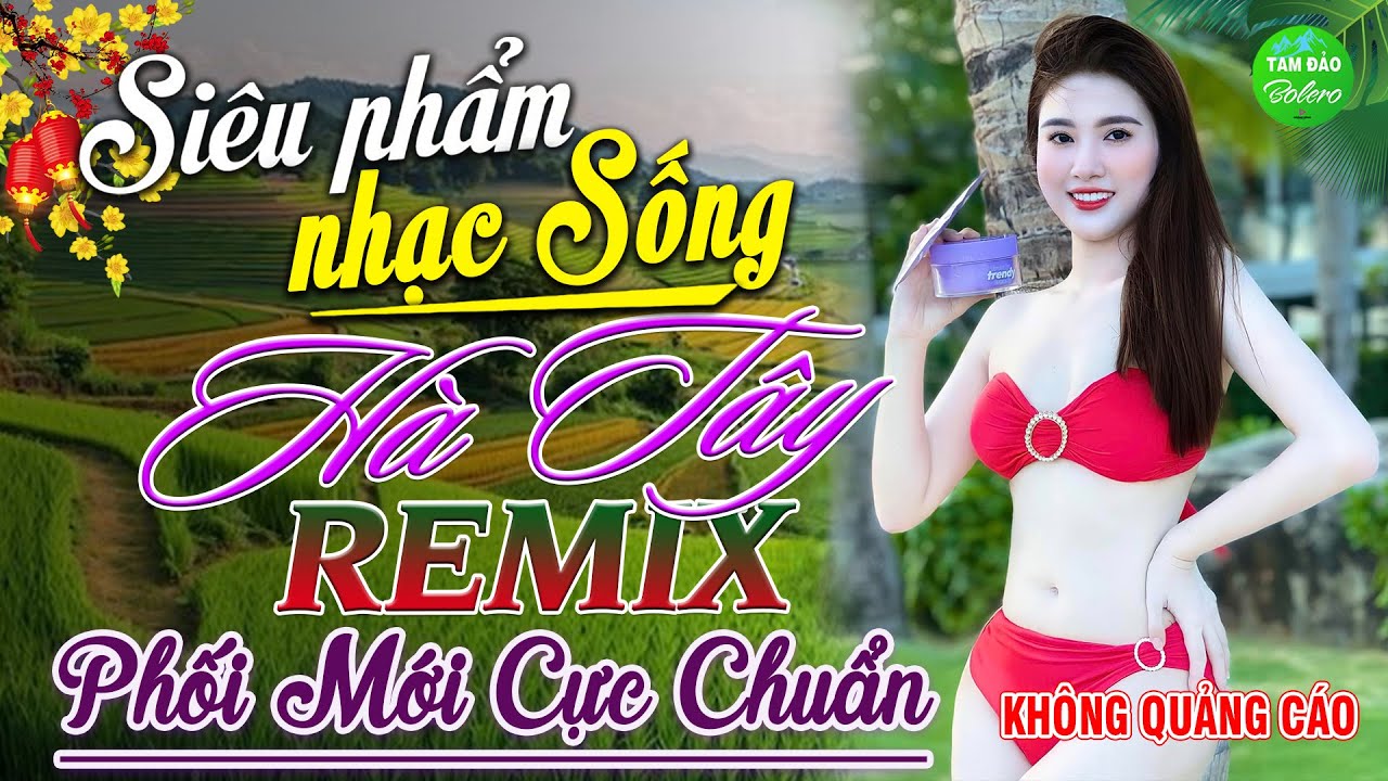 LK Nhạc Sống Thôn Quê Phối Mới Nhất 2025✔️Mở Loa Hết Cỡ LK Nhạc Sống Hà Tây Gái Xinh 1m85 Cực Đã Mắt