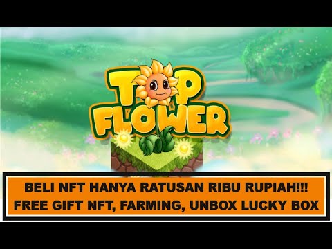 GAME NFT TOPFLOWER MODAL MINIM UDAH BISA CUAN 🔥🔥🔥 REVIEW & GAMEPLAY
