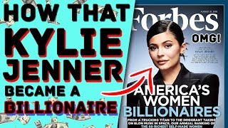 How kylie jenner became the world's youngest billionaire?!