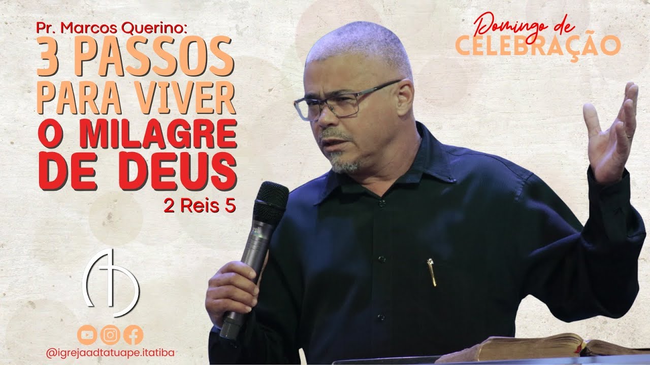 DOMINGO DE CELEBRAÇÃO | 3 PASSOS PARA VIVER O MILAGRE DE DEUS | 16/03 ...