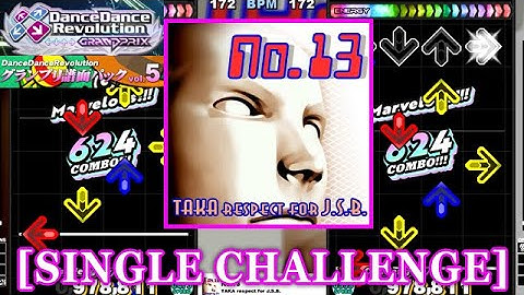 【DDR GP(SN)】 No.13 / TAKA respect for J.S.B. [SINGLE CHALLENGE] 譜面確認+Clap