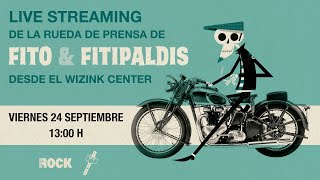 En directo FITO & FITIPALDIS - Rueda de prensa desde el Wizink Center