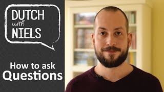 Learn Dutch: Asking Questions - with Niels!