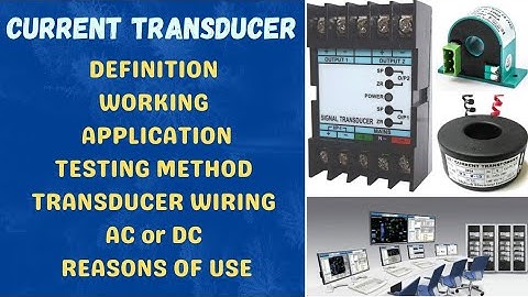Current Transducer Working Principle || 4-20 mA Current Transducer ||Testing Current Transducer ||