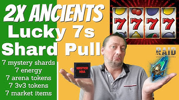 Raid Shadow Legends/2x Ancient Summon Event/Lucky 7s
