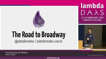 José Valim -  Announcing Broadway | Lambda Days 2019