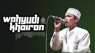Wahyudi Khoiron - Lailan Saro versi Sholawat Al Banjari