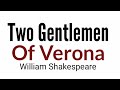 Two gentlemen of Verona by William Shakespeare in hindi