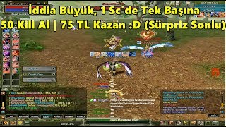 DomenicoWacco - 75 TL İddiasına, Tek Başına 1 Sc'de 50 Kill Alma Eventine Giriyor! | Knight Online