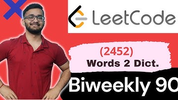 2452. Words Within Two Edits of Dictionary | Leetcode BiWeekly 90 | LeetCode 2452